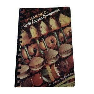 Vtg Char-Broil Grill Lovers Cookbook Grilling & Barbecue‎ Recipes Menus Tips